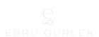 EBRU GURLEK